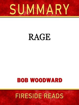 cover image of Summary of Rage by Bob Woodward (Fireside Reads)